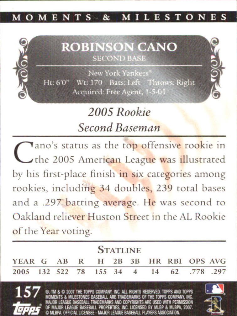 2007 Topps Moments and Milestones #157-18 Robinson Cano/2B 18 back image