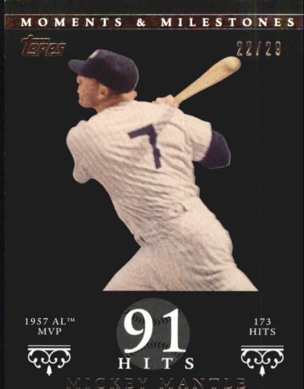 2007 Topps Moments and Milestones Black #75-91 Mickey Mantle/Hits 91