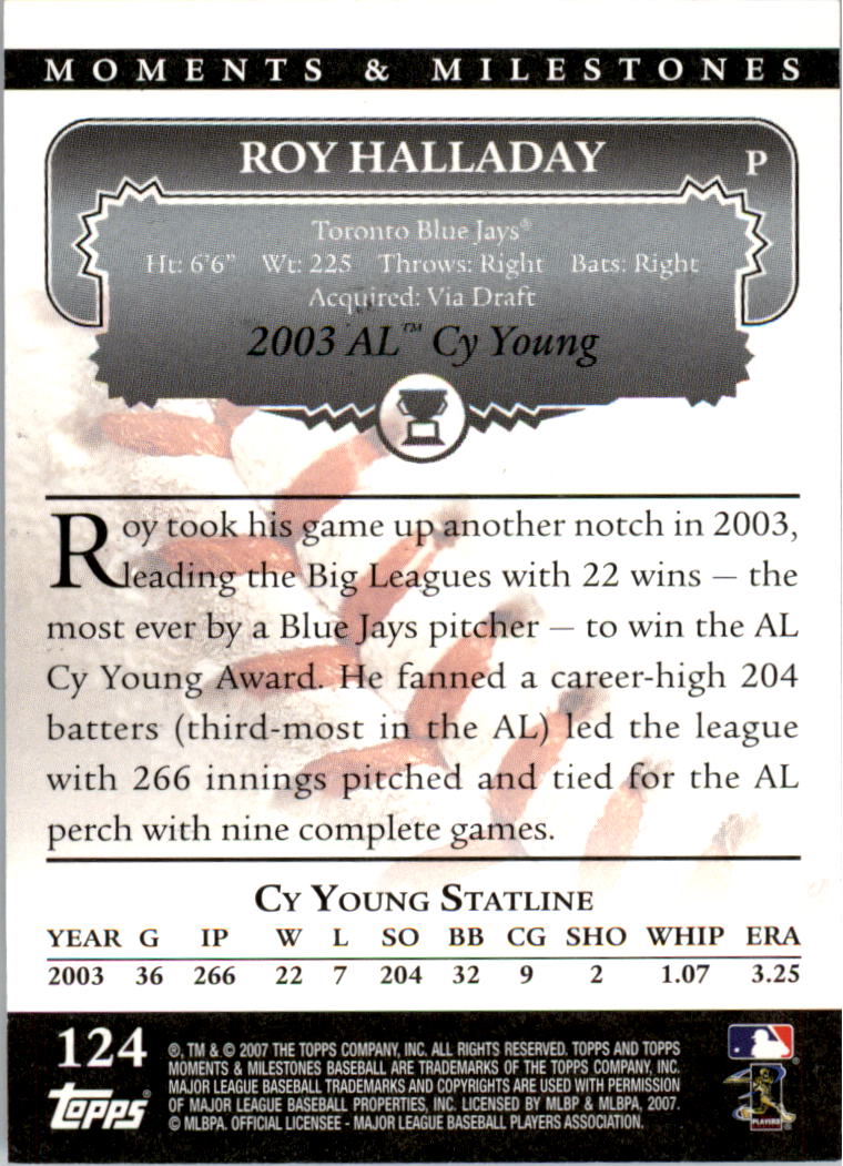2007 Topps Moments and Milestones Black #124-8 Roy Halladay/Wins 8 back image