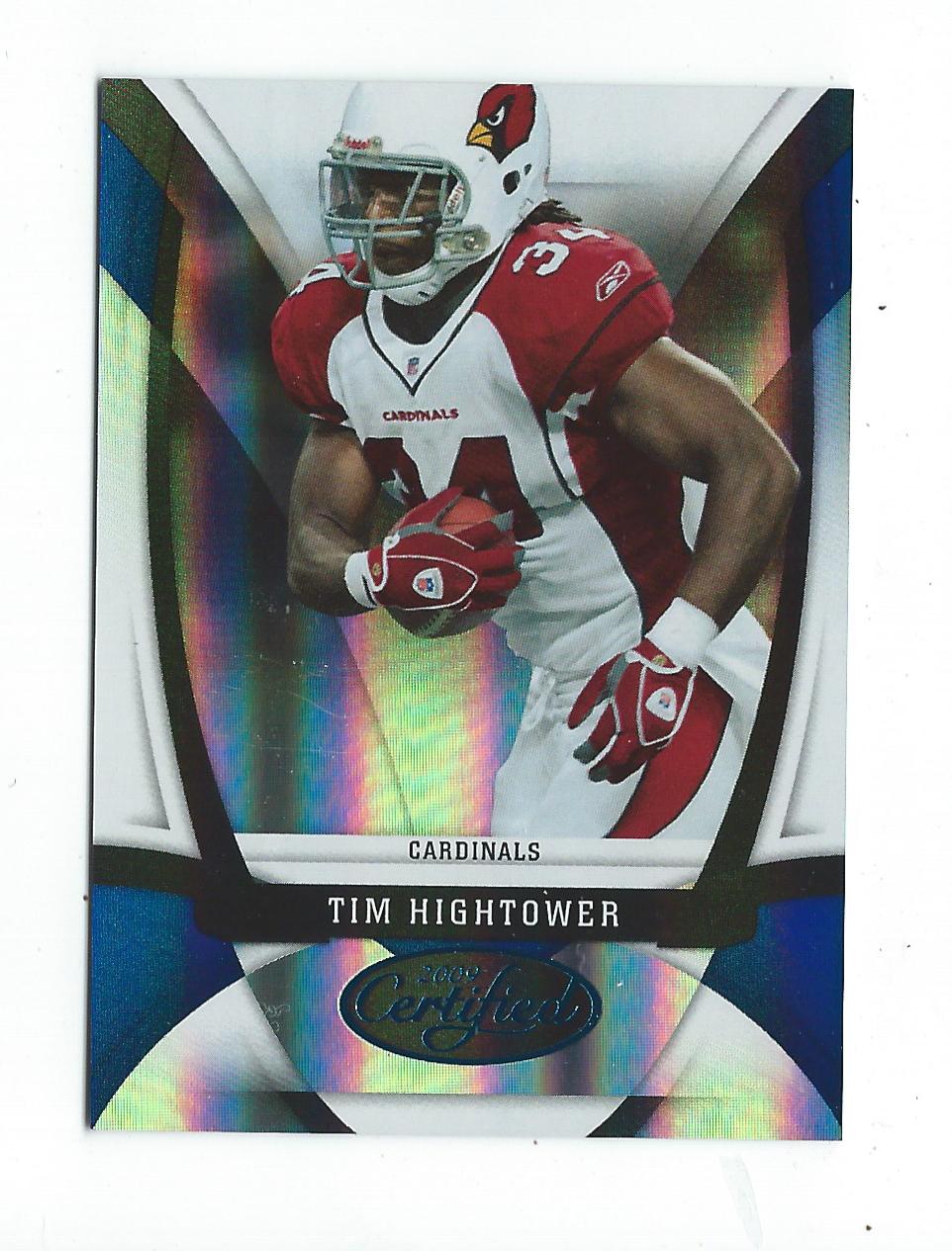 2009 Certified Mirror Blue #5 Tim Hightower