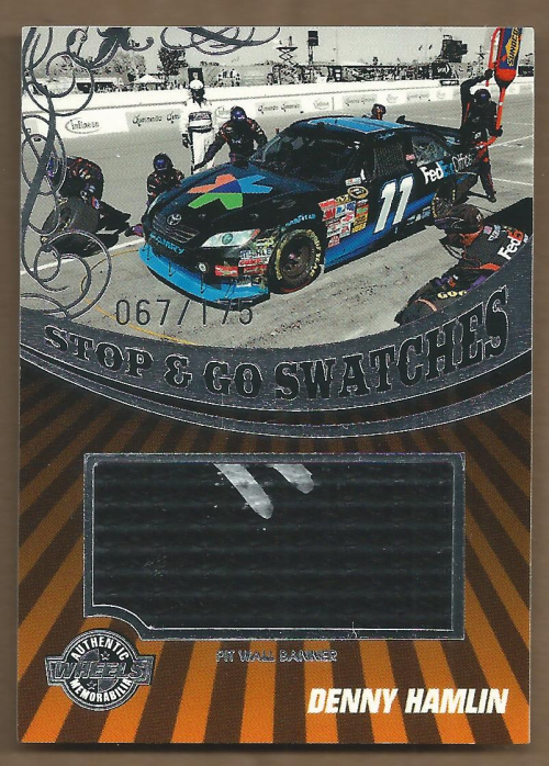 2009 Wheels Main Event Stop and Go Swatches Pit Banner #SGBDH Denny Hamlin
