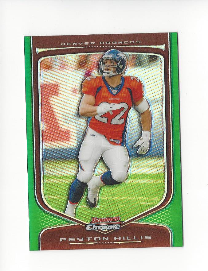 2009 Bowman Chrome Green Refractors #89 Peyton Hillis