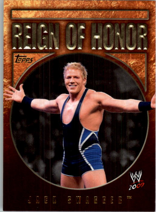 2009 Topps WWE Reign of Honor #3 Jack Swagger
