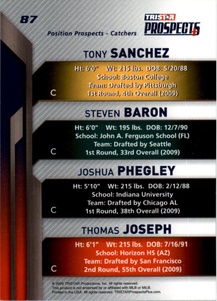 2009 TRISTAR Prospects Plus #87 Tony Sanchez/Steven Baron/Joshua Phegley/Thomas Joseph back image