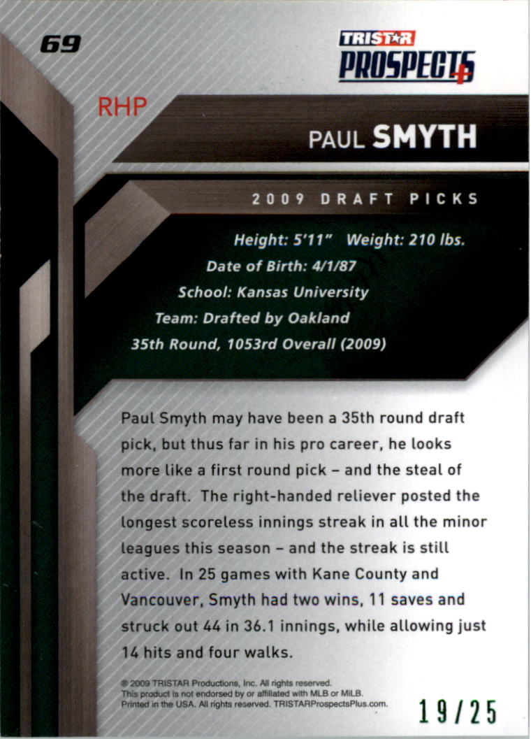 2009 TRISTAR Prospects Plus Green #69 Paul Smyth back image