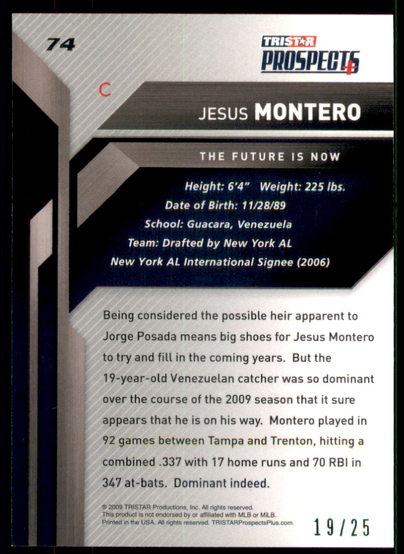 2009 TRISTAR Prospects Plus Green #74 Jesus Montero back image