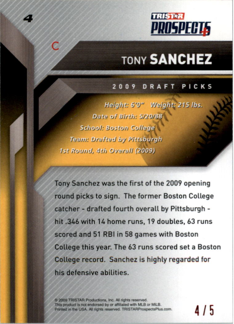 2009 TRISTAR Prospects Plus Red #4a Tony Sanchez back image