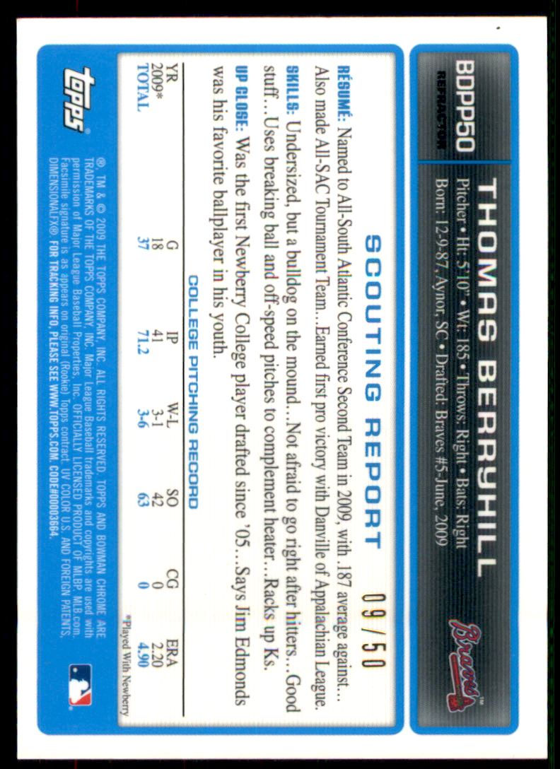 2009 Bowman Chrome Draft Prospects Gold Refractors #BDPP50 Thomas Berryhill