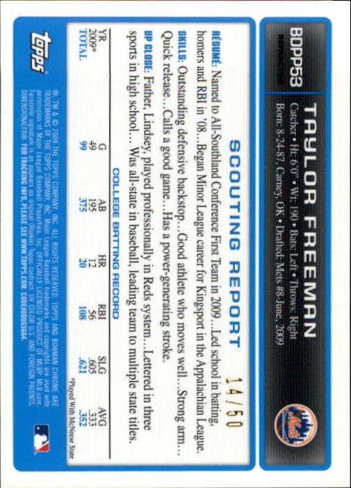 2009 Bowman Chrome Draft Prospects Gold Refractors #BDPP53 Taylor Freeman
