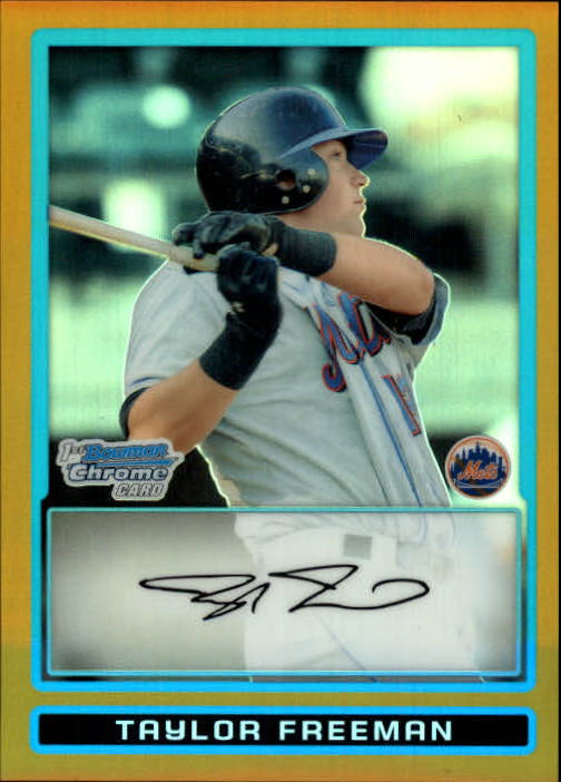 2009 Bowman Chrome Draft Prospects Gold Refractors #BDPP53 Taylor Freeman