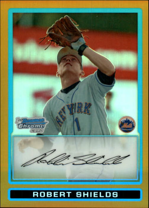 2009 Bowman Chrome Draft Prospects Gold Refractors #BDPP58 Robert Shields