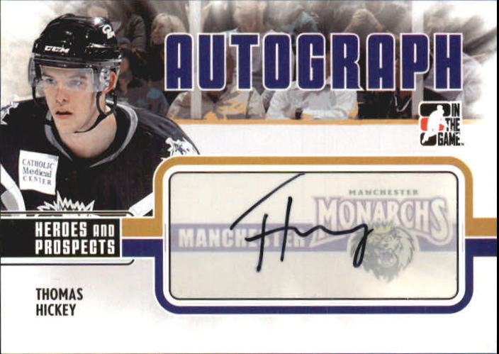 2009-10 ITG Heroes and Prospects Autographs #ATH Thomas Hickey