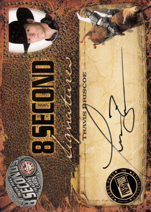 2009 Press Pass 8 Seconds PBR Autographs #TB Travis Briscoe
