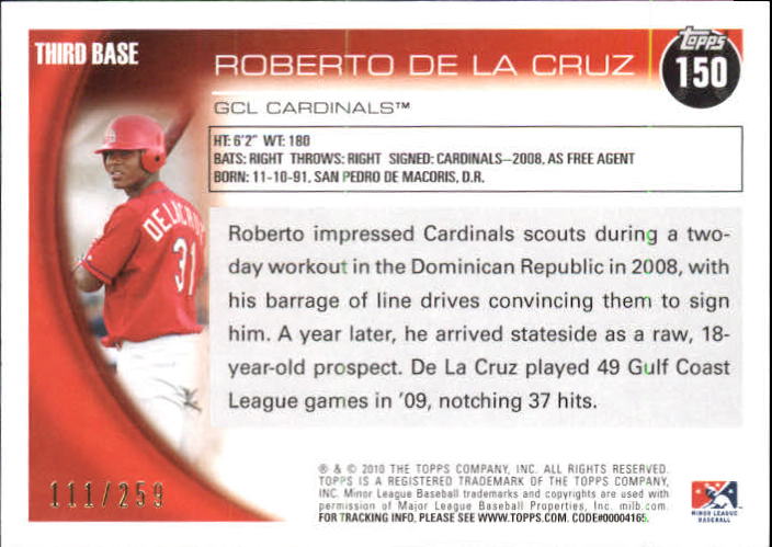 2010 Topps Pro Debut Blue #150 Roberto De La Cruz back image