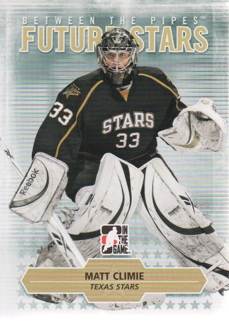 2009-10 Between The Pipes #22 Matt Climie