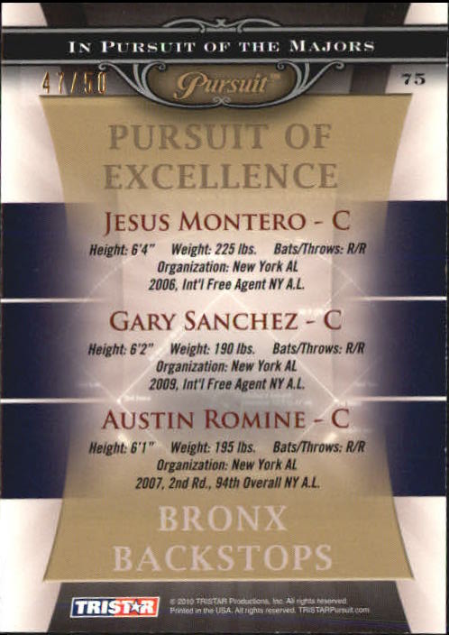 2010 TRISTAR Pursuit Gold #75 Jesus Montero/Gary Sanchez/Austin Romine back image