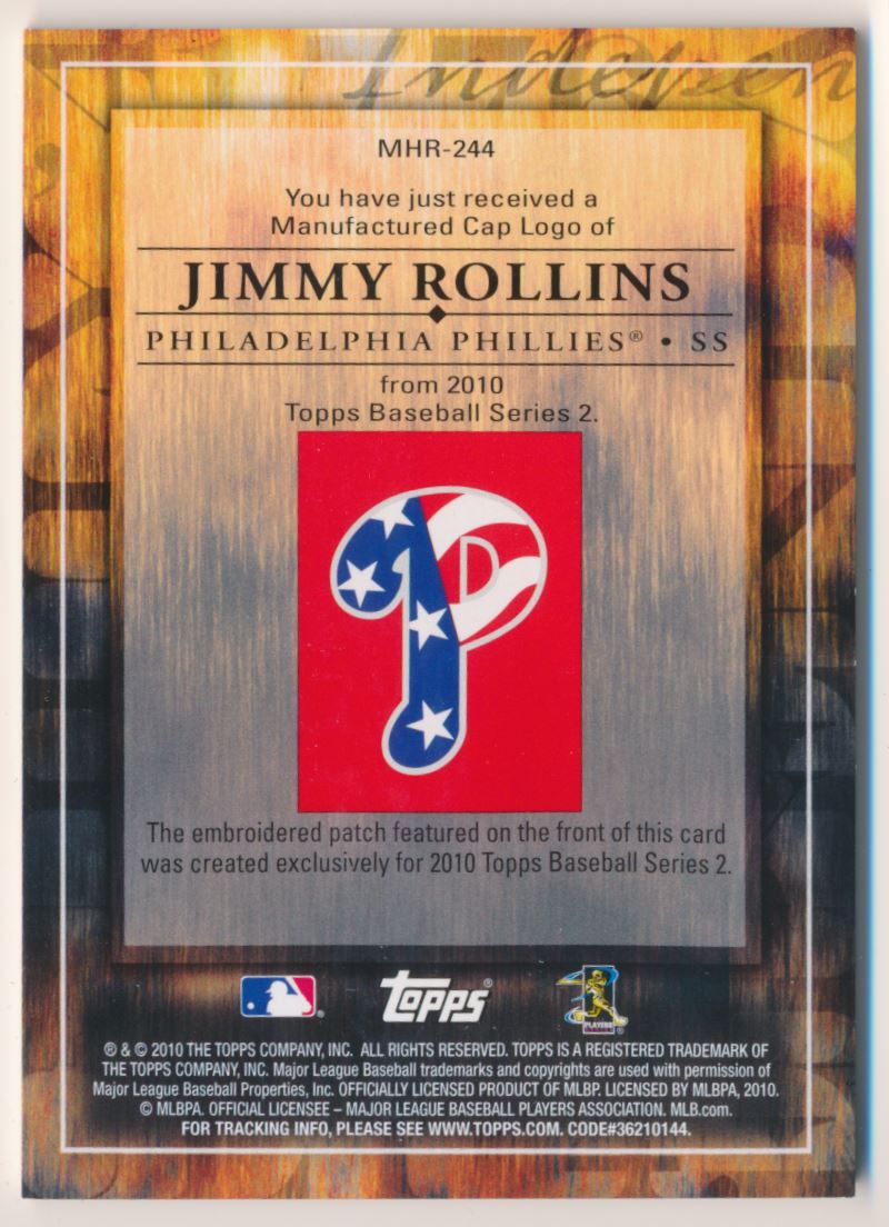 2010 Topps Manufactured Hat Logo Patch #MHR244 Jimmy Rollins back image
