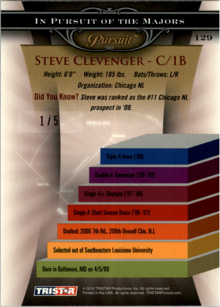 2010 TRISTAR Pursuit Autographs Red #129 Steve Clevenger back image