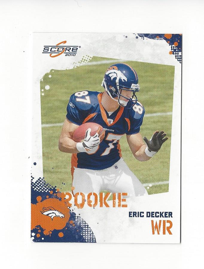2010 Score #340 Eric Decker RC