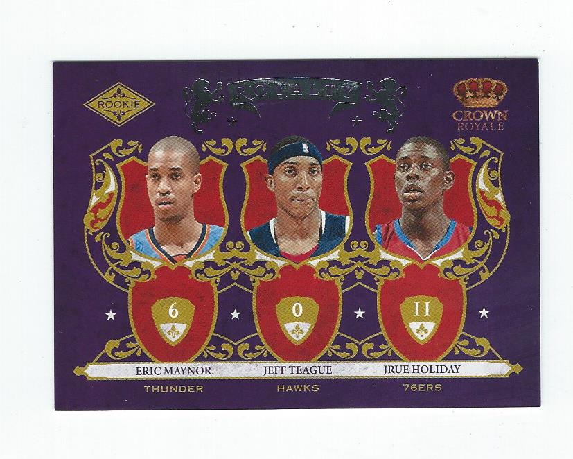 2009-10 Crown Royale Rookie Royalty #6 Eric Maynor/Jeff Teague/Jrue Holiday