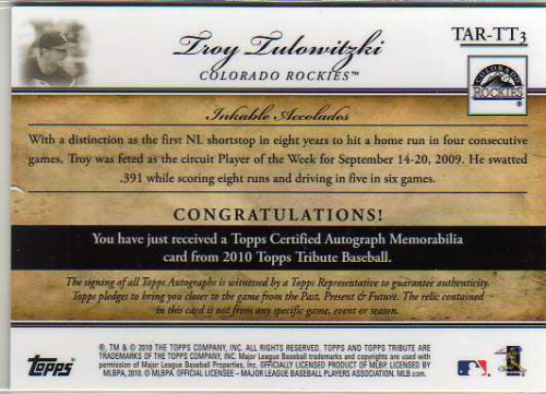 2010 Topps Tribute Autograph Relics Blue #TT3 Troy Tulowitzki back image