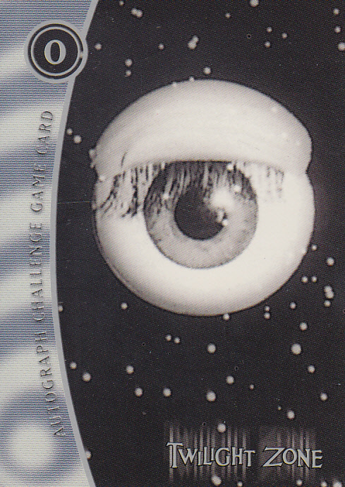 1999 Rittenhouse Twilight Zone Autograph Challenge #O Eyeball