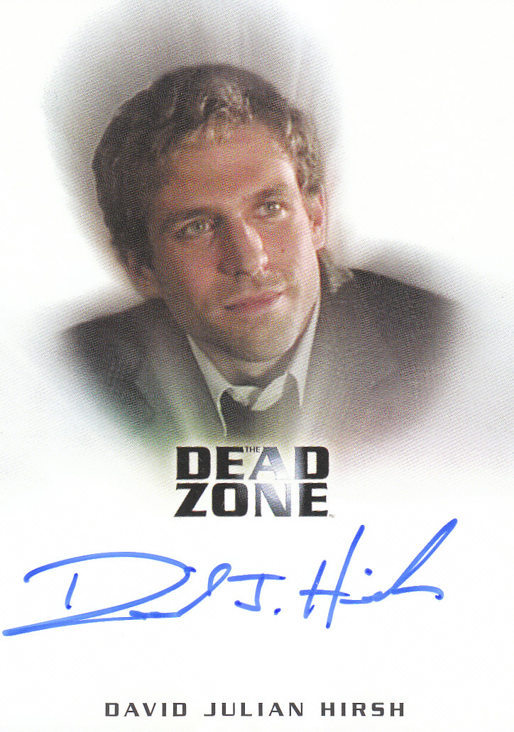 2004 Rittenhouse The Dead Zone Seasons One and Two Autographs #7 David Julian Hirsh