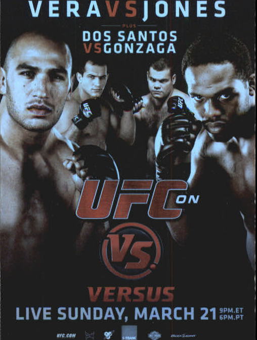 2010 Topps UFC Fight Posters #UFCVS1 UFC on Versus 1/Brandon Vera/Jon Jones/Junior Dos Santos/Gabriel Gonzaga