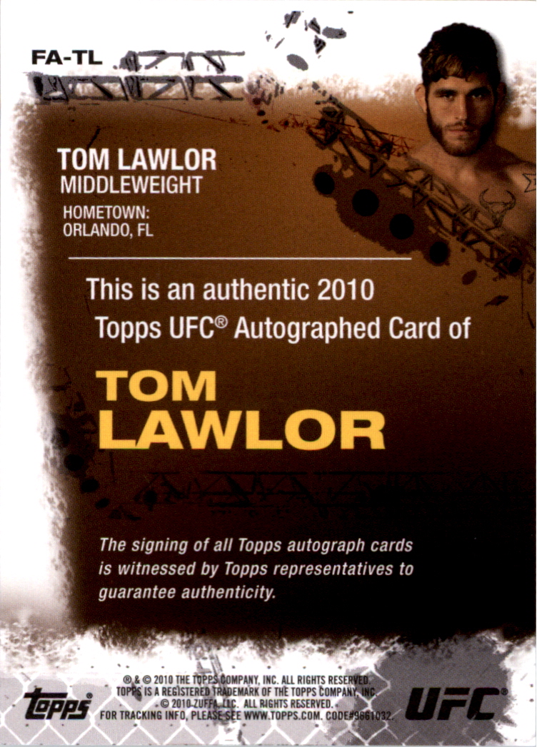 2010 Topps UFC Autographs #FATL Tom Lawlor back image