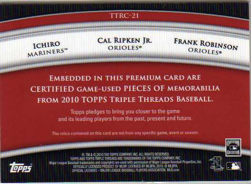 2010 Topps Triple Threads Relic Combos #RC21 Ichiro Suzuki/Cal Ripken Jr./Frank Robinson back image