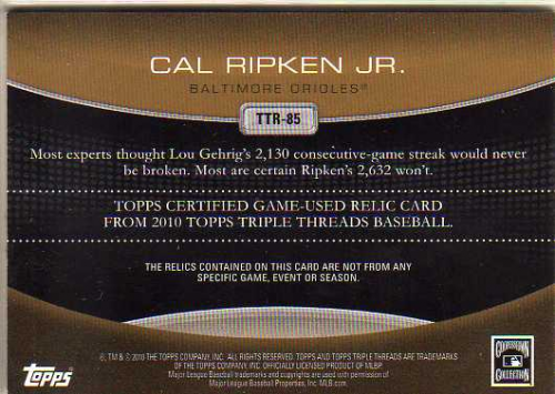 2010 Topps Triple Threads Relics Sepia #R85 Cal Ripken Jr. back image