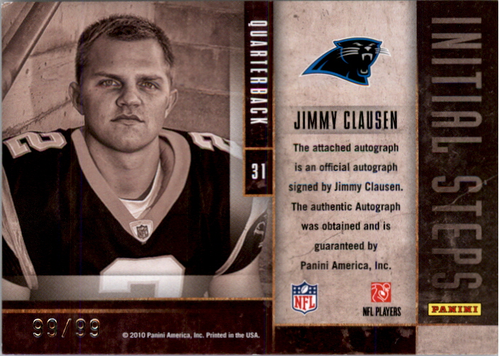 2010 Limited Initial Steps Autographs #31 Jimmy Clausen/99 back image
