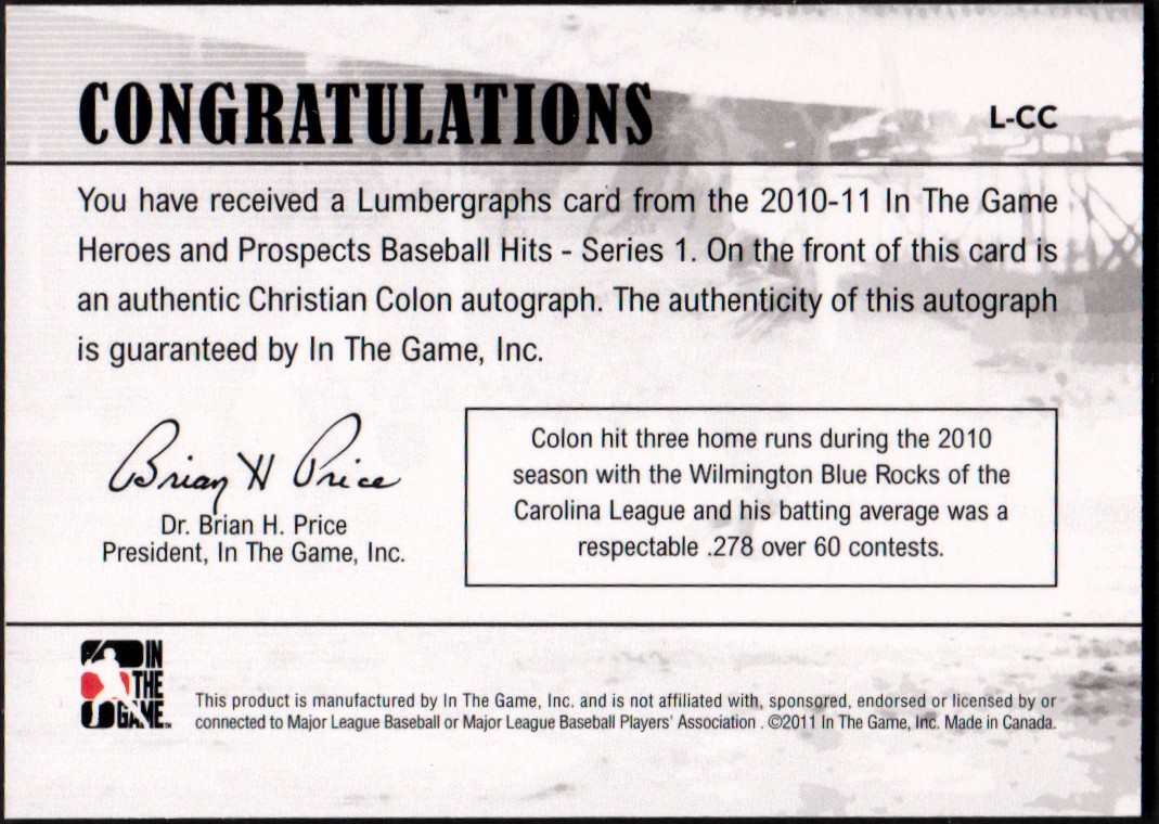 2011 ITG Heroes and Prospects Lumbergraphs Autographs #CC Christian Colon back image