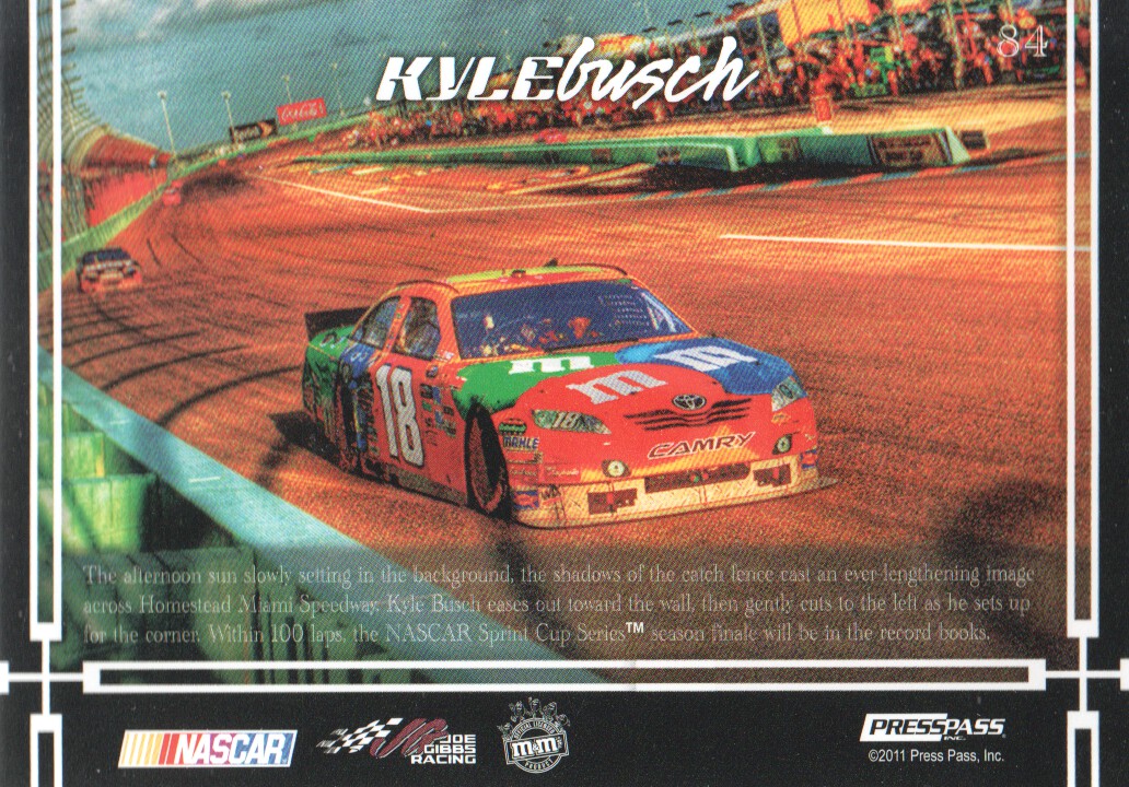 2011 Press Pass Eclipse #84 Kyle Busch's Car SS back image