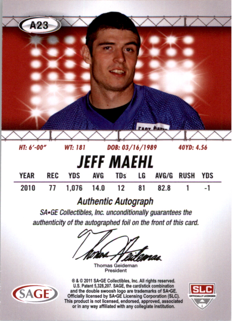 2011 SAGE HIT Autographs Silver #23 Jeff Maehl back image