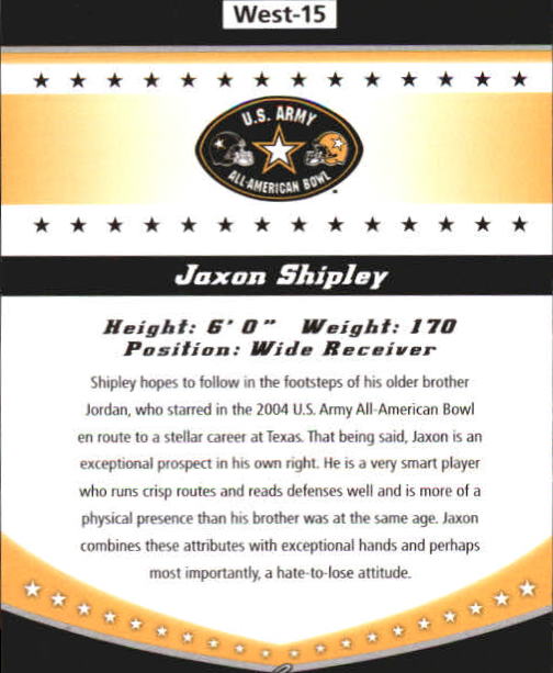 2011 Leaf Army All-American Bowl Bowl Week Edition #W15 Jaxon Shipley back image