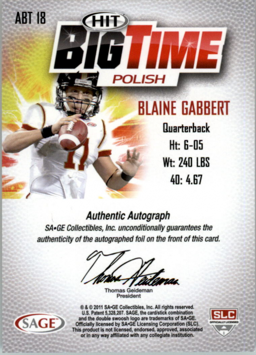2011 SAGE HIT Big Time Autographs #BA18 Blaine Gabbert back image