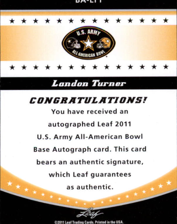 2011 Leaf Army All-American Bowl #BALT1 Landon Turner back image