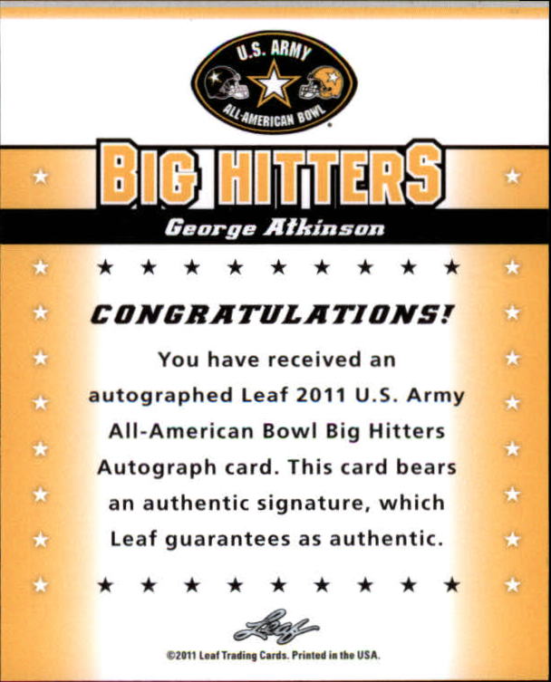 2011 Leaf Army All-American Bowl Big Hitters #BAGA1 George Atkinson back image