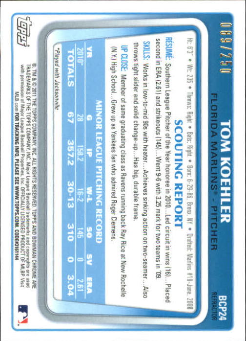 2011 Bowman Chrome Prospects Blue Refractors #BCP24 Tom Koehler back image
