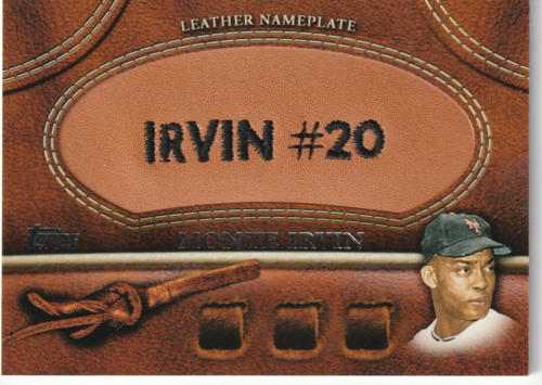 2011 Topps Glove Manufactured Leather Nameplates #MI Monte Irvin S2