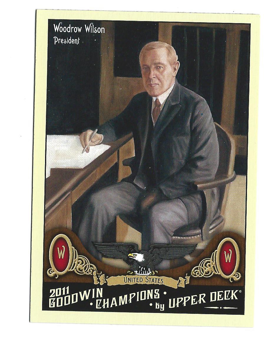 2011 Upper Deck Goodwin Champions #193 Woodrow Wilson SP