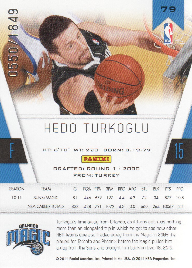 2010-11 Totally Certified #79 Hedo Turkoglu back image