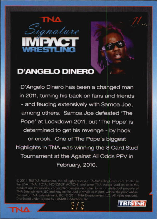 2011 TRISTAR TNA Signature Impact Gold #71 D'Angelo Dinero back image