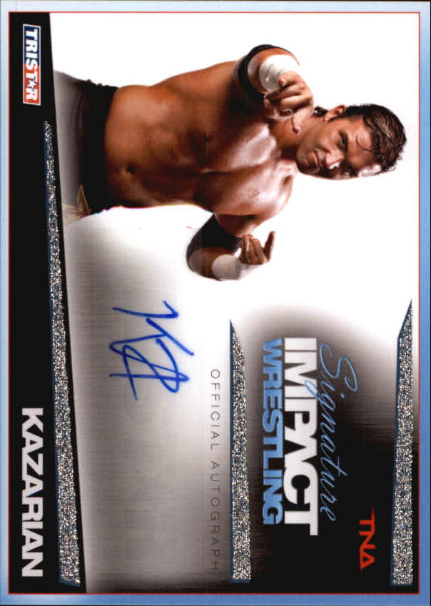 2011 TRISTAR TNA Signature Impact Autographs Silver #S15 Kazarian