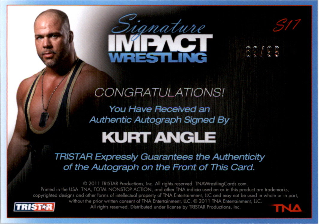 2011 TRISTAR TNA Signature Impact Autographs Silver #S17 Kurt Angle back image
