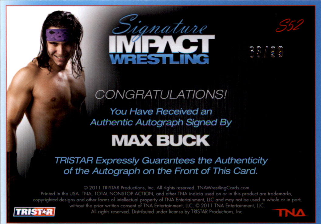 2011 TRISTAR TNA Signature Impact Autographs Silver #S52 Max Buck back image