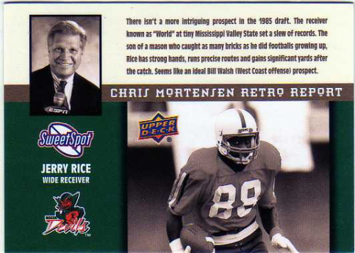 2011 Sweet Spot Chris Mortensen Retro Report #MR19 Jerry Rice