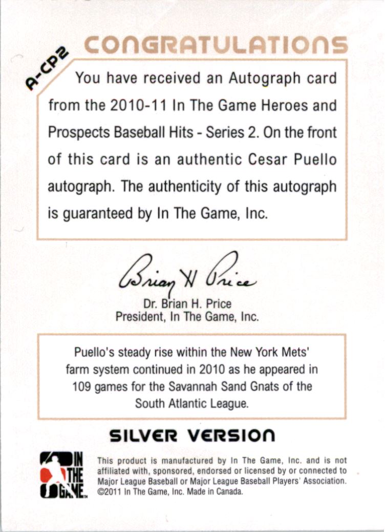2011 ITG Heroes and Prospects Close Up Autographs Silver #CP2 Cesar Puello S2 back image