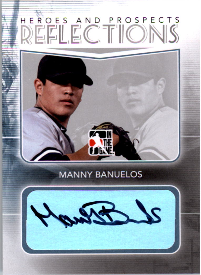 2011 ITG Heroes and Prospects Reflections Autographs Silver #MB Manny Banuelos S2